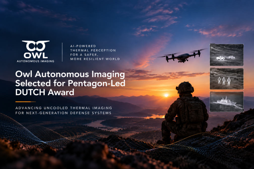 Soldier at sunset overlooking a valley with an Owl AI drone overhead and three thermal camera images, announcing Owl Autonomous Imaging's selection for the Pentagon-led DUTCH Award